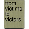 From Victims To Victors by Mark Jones