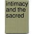 Intimacy And The Sacred