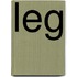 Leg