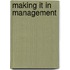 Making It In Management