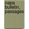 Napa Bulletin, Passages door Madelyn Iris
