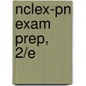 Nclex-Pn Exam Prep, 2/E door Wilda Rinehart