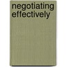 Negotiating Effectively by Kevin Davey