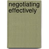 Negotiating Effectively door Kevin Davey