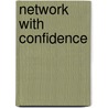 Network With Confidence door Daphne Clifton