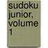 Sudoku Junior, Volume 1
