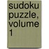 Sudoku Puzzle, Volume 1