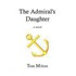 The Admiral''s Daughter