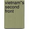 Vietnam''s Second Front by Andrew L. Johns