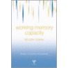 Working Memory Capacity door Nelson Cowan