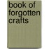 Book Of Forgotten Crafts