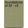 Foundations Of Itil - V3 door Jan Jan van Bon