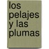 Los pelajes y las plumas