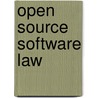 Open Source Software Law by Rod Dixon