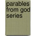 Parables From God Series