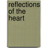Reflections Of The Heart door Yvan Leger