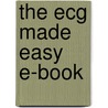The Ecg Made Easy E-Book door John Hampton