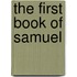 The First Book of Samuel