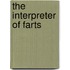 The Interpreter Of Farts