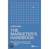 The Marketer''s Handbook door Laurie Young