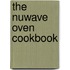 The NuWave Oven Cookbook