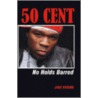 50 Cent - No Holds Barred door Jake Brown