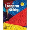 Abcs Of Long Arm Quilting door Patricia C. Barry