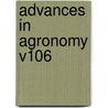 Advances in Agronomy v106 by Donald L. Sparks