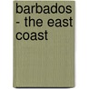 Barbados - The East Coast by Keith Whiting