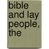 Bible and Lay People, The