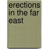 Erections In The Far East door David Rowley