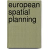 European Spatial Planning door Vincent Nadin