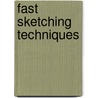 Fast Sketching Techniques door David Rankin