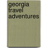 Georgia Travel Adventures by Blair Howard
