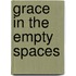 Grace In The Empty Spaces