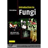 Introduction to Fungi 3ed door Roland W.S. Weber