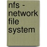 Nfs - Network File System door Kevin Roebuck