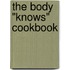 The Body "Knows" Cookbook