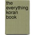 The Everything Koran Book