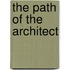 The Path of the Architect
