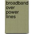 Broadband Over Power Lines