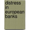 Distress in European Banks by Tigran Poghosyan