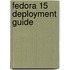 Fedora 15 Deployment Guide
