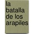 La Batalla De Los Arapiles