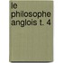 Le Philosophe Anglois T. 4