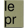 Le Pr by Nivelle De La Chauss e