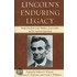 Lincoln''s Enduring Legacy