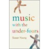 Music with the Under-fours door University Of Surrey