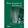 Plant Engineer''s Handbook by R. Keith Mobley