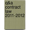 Q&A Contract Law 2011-2012 by Richard Stone